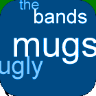 the bands ugly mugs